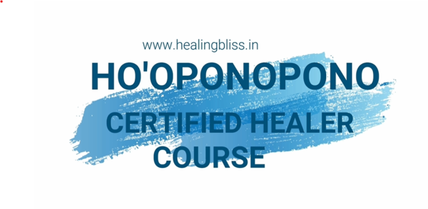 Certified Ho'oponopono Healer Course